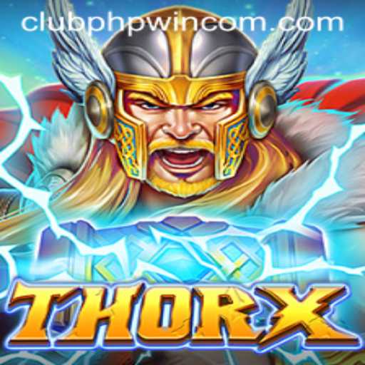 Unleashing the Power of ThorX: A New Era in Gaming with CLUBPHP.WIN